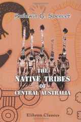 The Native Tribes of Central Australia cover image