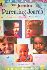 The Jumbo Parenting Journal Developmental Milestones from Birth to 5 Years! cover image
