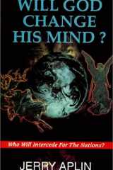 Will God Change His Mind? cover image