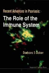 Recent Advances In Psoriasis: The Role Of The Immune System cover image