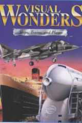 Visual Wonders Ships, Planes and Trains cover image
