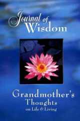 Journal of Wisdom Grandmother's Thoughts on Life and Living cover image