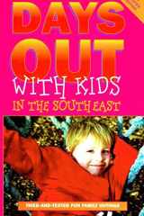 Days Out with Kids in the South East cover image