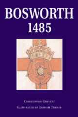 The Battle of Bosworth With visitor information cover image