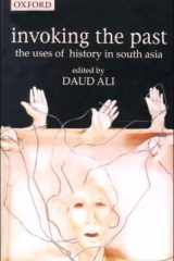 Invoking the Past: The Uses of History in South Asia (SOAS Studies on South Asia) cover image