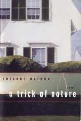A Trick of Nature: A Novel cover image