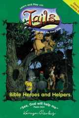 Bible Heroes and Helpers cover image