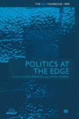 Politics at the Edge The PSA Yearbook 1999 cover image