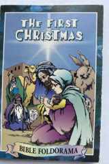 First Christmas Bible Foldorama 2 15/16 X 4 3/8 (Folds Out to 35 1/2 X 4 3/8) Story of Christmas Told in a Fun Fold-Out Format. Package of 12. cover image