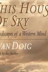 This House of Sky: Landscapes of a Western Mind cover image