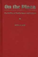 On the Plaza: The Politics of Public Space and Culture cover image