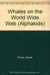 ALPHA 20-Whales on the World Wide Web cover image