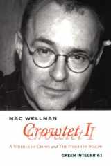 Crowtet 1: A Murder of Crows and The Hyacinth Macaw (Green Integer) cover image