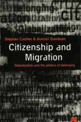 Citizenship and Migration Globalization and the Politics of Belonging cover image