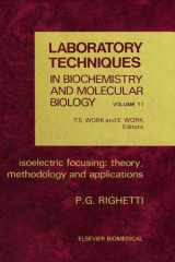 Isoelectric Focusing: Theory, Methodology and Application cover image