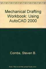 Mechanical Drafting Workbook Using Autocad 2000 cover image