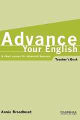 Advance your English Teacher's book A short course for advanced learners cover image