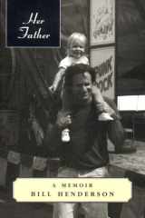 Her Father A Memoir cover image