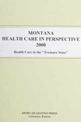 Montana Health Care in Perspective, 2000 cover image