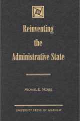 Reinventing the Administrative State cover image