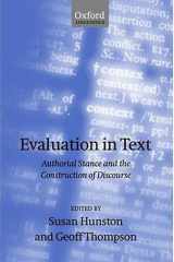 Evaluation in Text: Authorial Stance and the Construction of Discourse (Oxford Linguistics) cover image
