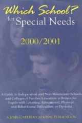 Which School? for Special Needs 2000/2001 cover image