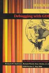 Debugging with Gdb The Gnu Source-Level Debugger, for Gdb Version 5 cover image
