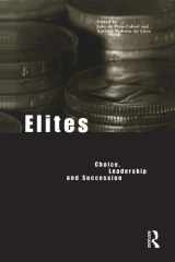 Elites: Choice, Leadership and Succession (Materializing Culture Series) cover image