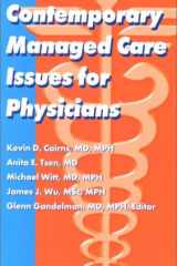 Contemporary Managed Care Issues for New Physicians cover image