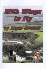 With Wings to Fly cover image