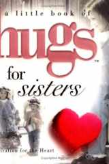 Little Hugs Especially for Sisters Inspirations for the Heart cover image