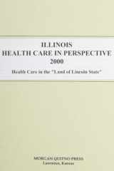Illinois Health Care in Perspective 2000 cover image