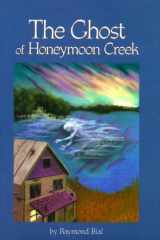 The Ghost of Honeymoon Creek cover image