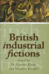 British Industrial Fictions cover image