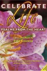 Celebrate Life: Psalms from the Heart cover image