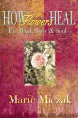 How Flowers Heal cover image