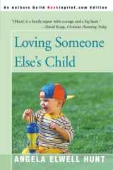 Loving Someone Else's Child cover image