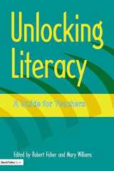 Unlocking Literacy: A Guide for Teachers (Unlocking Series) cover image