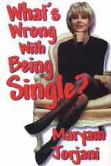 What's Wrong with Being Single? cover image