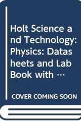 Holt Science and Technology Physics: Datasheets and Lab Book with Answer Key cover image