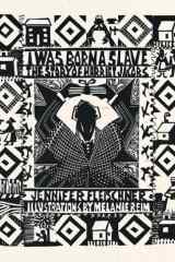 I Was Born A Slave cover image
