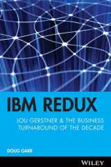 IBM Redux Lou Gerstner & the Business Turnaround of the Decade cover image