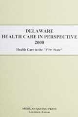 Delaware Health Care in Perspective 2000 cover image