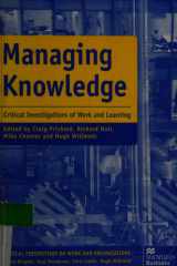 Managing Knowledge Critical Investigations of Work and Learning cover image
