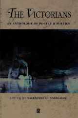 The Victorians An Anthology Of Poetry and Poetics cover image