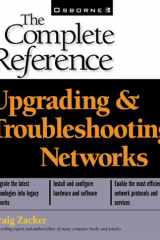 Upgrading and Troubleshooting Networks: The Complete Reference (Book/CD-ROM package) cover image