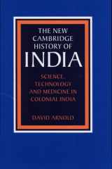 Science, Technology and Medicine in Colonial India cover image