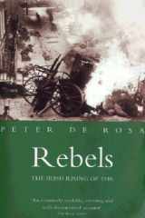 Rebels The Irish Rising of 1916 cover image