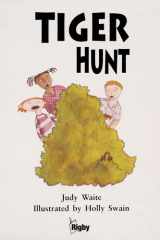 Rigby Literacy Student Reader Grade 3 (Level 16) Tiger Hunt cover image