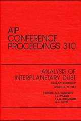 Analysis of Interplanetary Dust NASA / LPI Workshop Proceedings of the Conference held in Houston, TX, May 1993 cover image